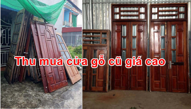 thu mua cửa gỗ cũ giá cao