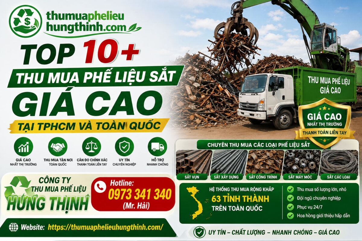 Top 10+ thu mua phế liệu sắt giá cao tại Tphcm và Toàn Quốc
